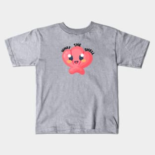 What the Shell! - Shell Pun Kids T-Shirt